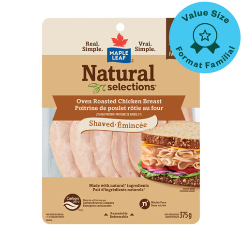 Maple Leaf Natural Selections Deli Shaved Chicken Breast Oven Roasted Family Size 375 g